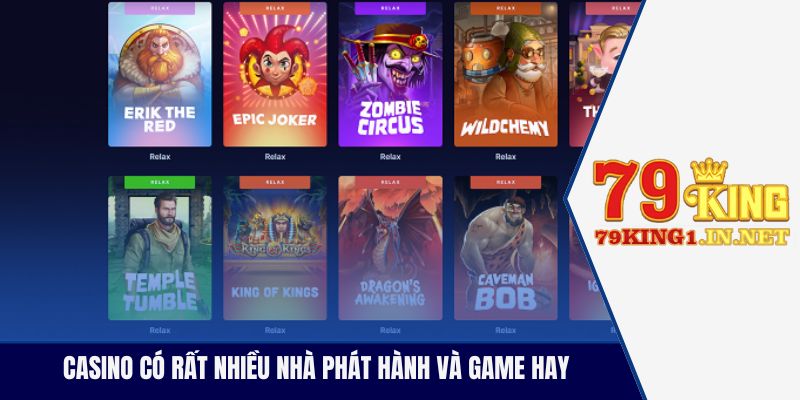 Casino có rất nhiều nhà phát hành và game hay